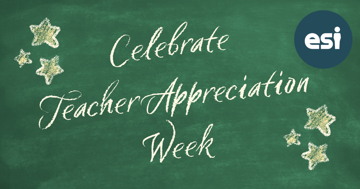 Celebrate Teacher Appreciation Week!